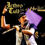 JETHRO TULL / LIVE AT MONTREUX: 2003 (Limited Edition) [180g 2LP]
